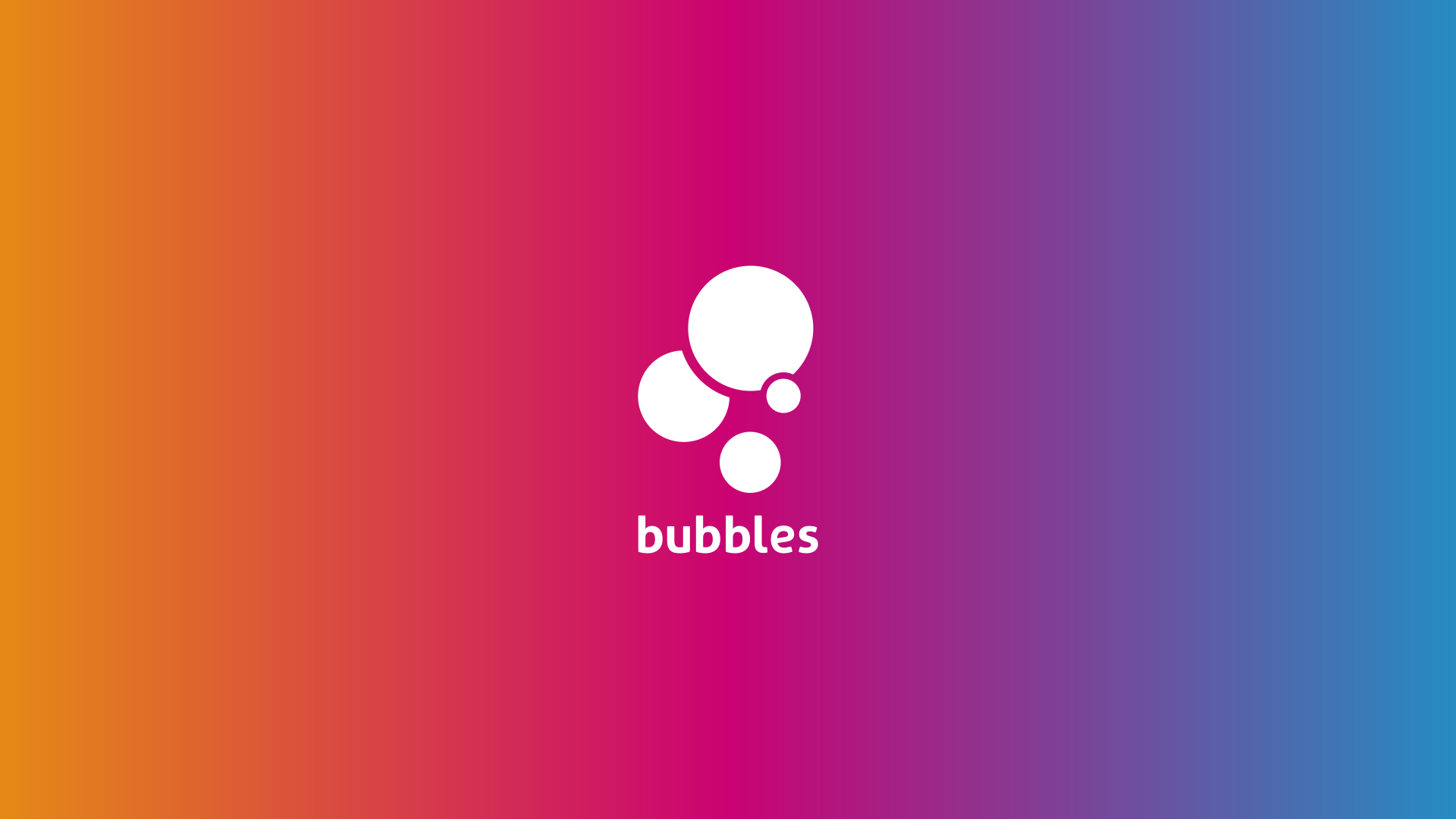 Bubbles